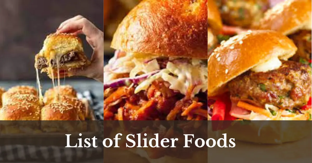 list of slider foods